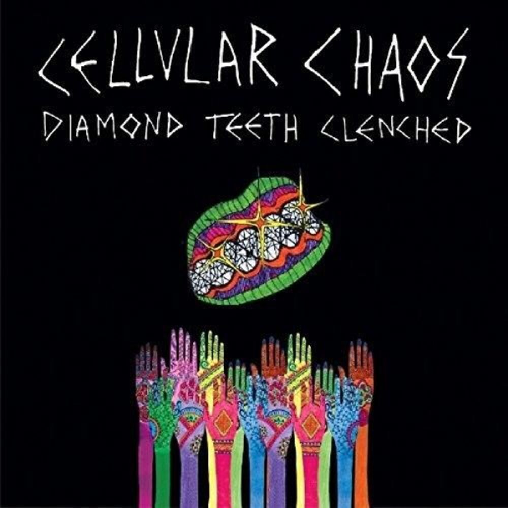 Cellular Chaos - Diamond Teeth Clenched  CD